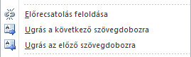 A képen a csatolt szövegdobozokkal végezhető műveletek menüpontjai látszanak