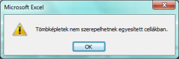 Az Excel hibaüzenete: &#34;Tömbképletek nem szerepelhetnek egyesített cellákban.&#34;